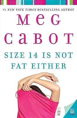 Size 14 Is Not Fat Either-..