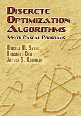 Discrete Optimization Algorithms: With Pascal Programs-..