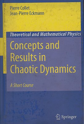 Concepts And Results In Chaotic Dynamics - Short Course-..