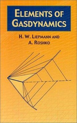 Elements Of Gas Dynamics-..