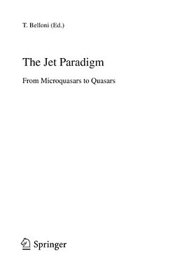 The Jet Paradigm: From Microquasars To Quasars-..