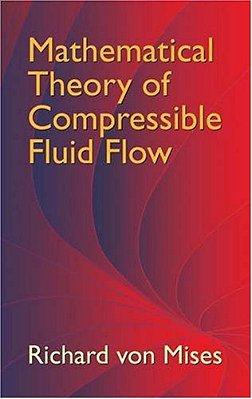 Mathematical Theory Of Compressible Fluid Flow-..