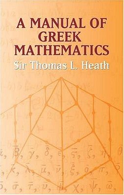 A Manual Of Greek Mathematics-..