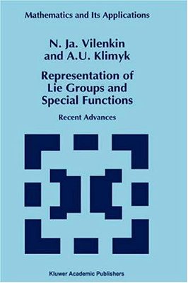 Representation Of Lie Groups And Special Functions. (Math. And Its Applic., 316). -..