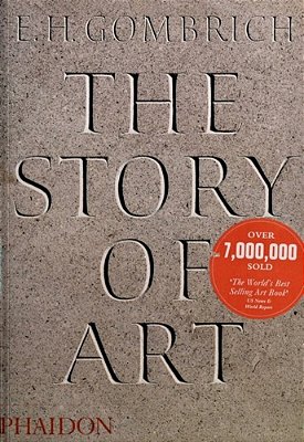 The Story Of Art - 16Th Edition - Revised-..