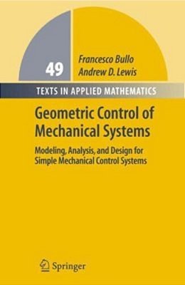 Geometric Control Of Mechanical Systems-..