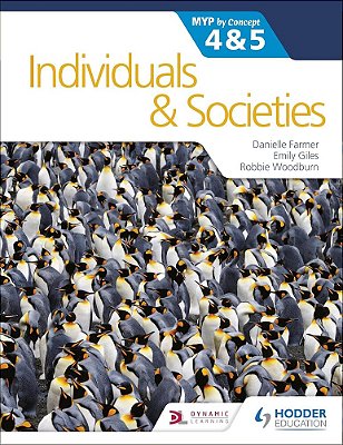 Individuals And Societies For The Ib Myp 4 & 5-..