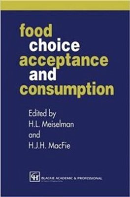 Food Choice, Acceptance And Consumption-..
