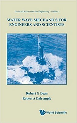 Water Wave Mechanics For Engineers And Scientists-..