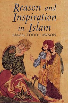 Reason And Inspiration In Islam: Essays In Honour Of Hermann Landolt-..