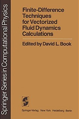 Finite-Difference Techniques For Vectorized Fluid Dynamics Calculations-..