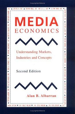 Media Economics: Understanding Markets, Industries And Concepts - Paperback-..