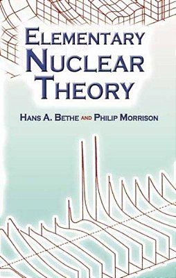 Elementary Nuclear Theory: Second Edition-..