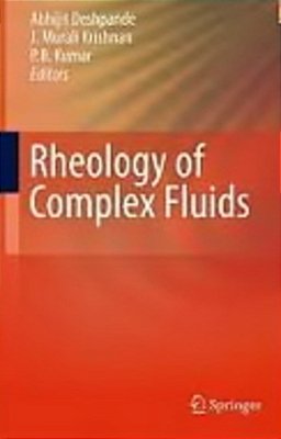 Rheology Of Complex Fluids-..