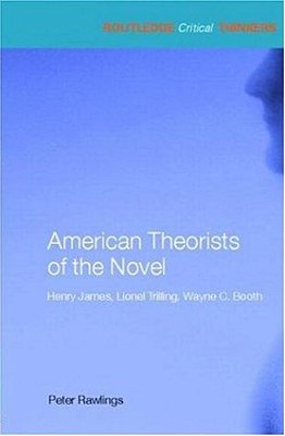 American Theorists Of The Novel-..