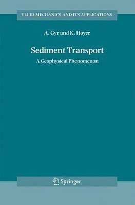 Sediment Transport: A Geophysical Phenomenon-..