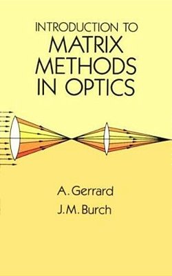 Introduction To Matrix Methods In Optics-..