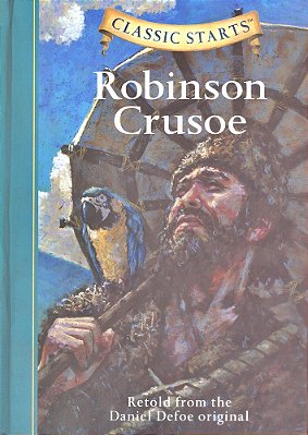 Robinson Crusoe - Classic Starts Series-..