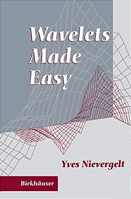 Wavelets Made Easy-..