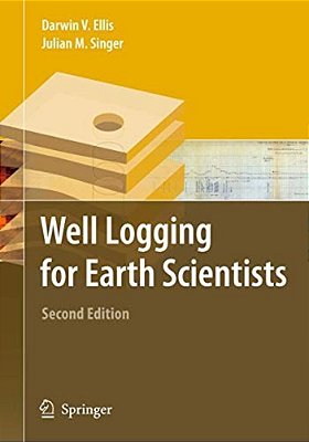 Well Logging For Earth Scientists-..
