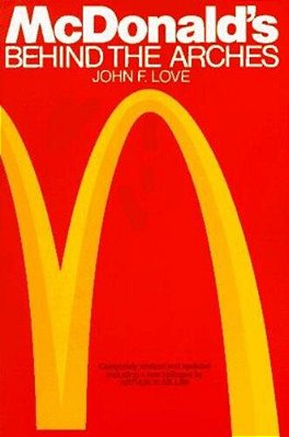 Mcdonald'S: Behind The Arches-..