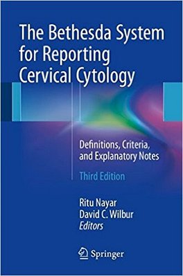 The Bethesda System For Reporting Cervical Cytology-..