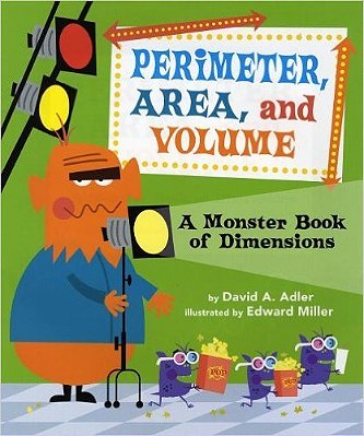 Perimeter, Area, And Volume - A Monster Book Of Dimensions-..