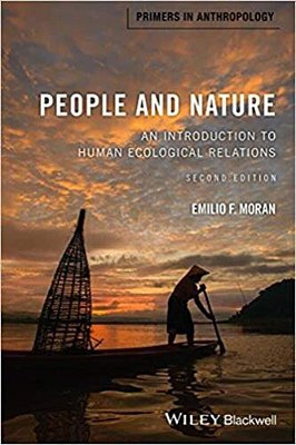 People And Nature: An Introduction To Human Ecological Relations-..