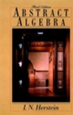 Abstract Algebra, 3RD Edition Ise-..