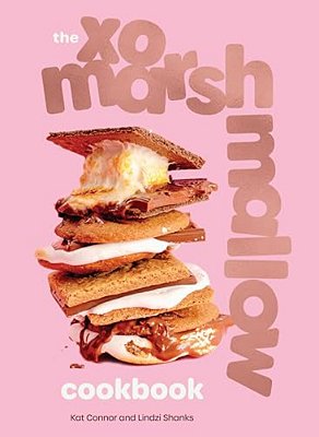 The Xo Marshmallow Cookbook-..