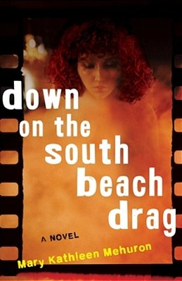 Down On The South Beach Drag-..