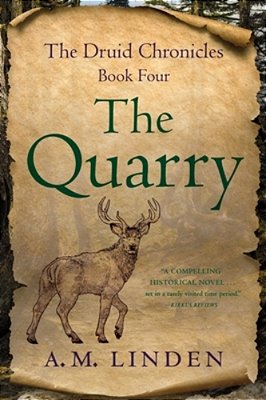 The Quarry: Book Four Of The Druid Chronicles-..