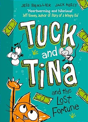 Tuck And Tina And The Lost Fortune: Volume 1-..