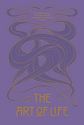 The Art Of Life: Art Nouveau Posters And Visual Culture Of The Hungarian Secession (1895-1914)-..