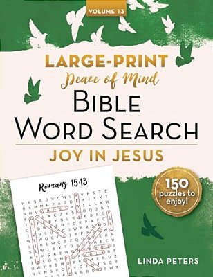 Peace Of Mind Bible Word Search: Joy In Jesus-..