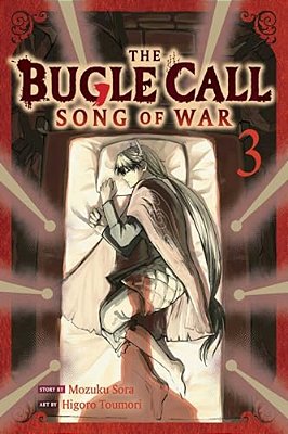 The Bugle Call: Song Of War, Vol. 3-..