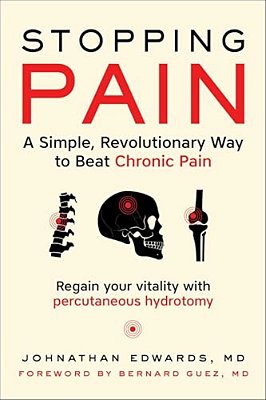 Stopping Pain: A Simple, Revolutionary Way To Beat Chronic Pain-..