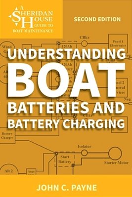 Understanding Boat Batteries And Battery Charging-..