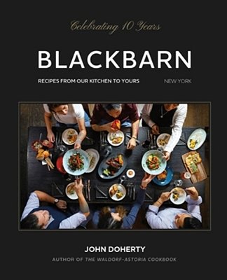Blackbarn: From Our Kitchen To Yours-..