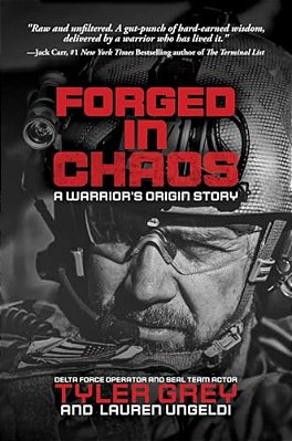 Forged In Chaos: A Warrior's Origin Story-..