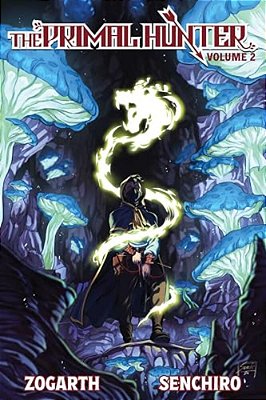 The Primal Hunter (Light Novel) Vol. 2-..