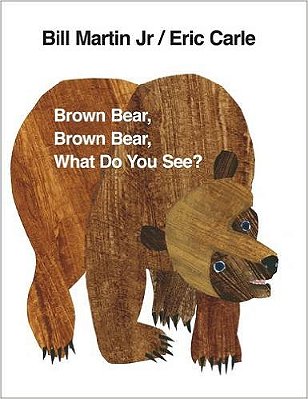 Brown Bear, Brown Bear, What Do You See?-..