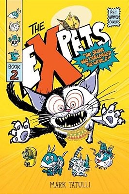 The Expets 2: The Skunk Who Challenged The World!-..