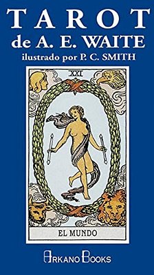 Tarot De A. E. Waite: Ilustrado Por P. C. Smith-..