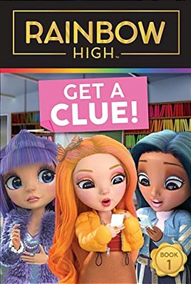 Rainbow High: Get A Clue!-..