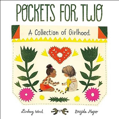 Pockets For Two: A Collection Of Girlhood-..