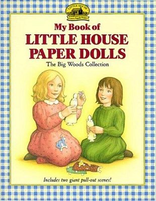 My Book Of Little House Paper Dolls-..