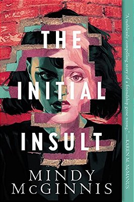 The Initial Insult-..