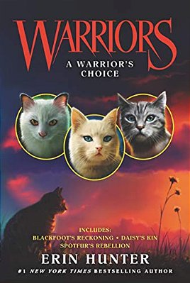 Warriors: A Warrior's Choice-..