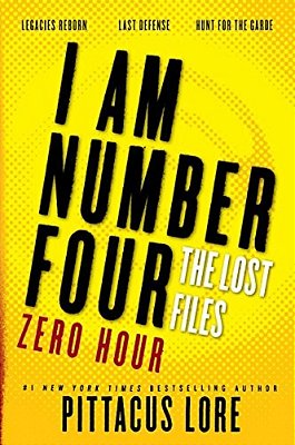 I Am Number Four: The Lost Files: Zero Hour-..